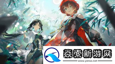 鸣潮丹瑾玩法指南