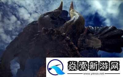 怪物猎人世界角龙详细介绍及攻略指南