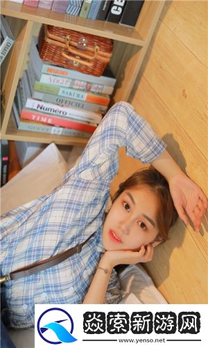 免费b站看大片美女直播,网友直呼:无与伦比的视觉盛宴,快来一起欣赏!