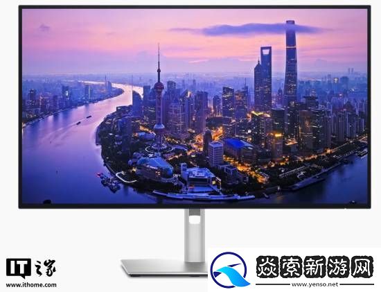 4K120Hz+IPS面板！戴尔新27英寸显示器4699元
