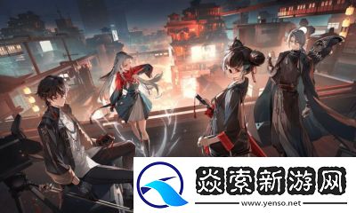 归龙潮主流阵容及角色配队机制详解