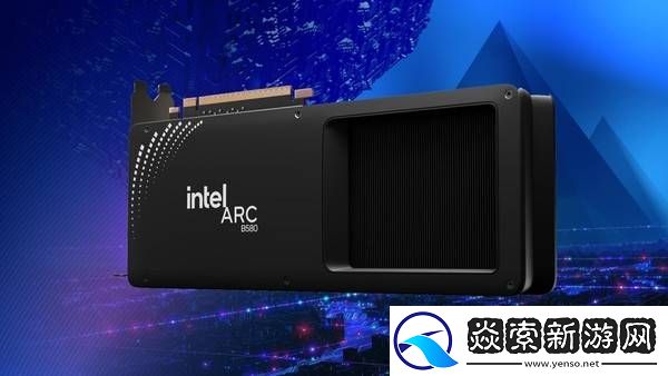 英特尔Arc显卡新动向